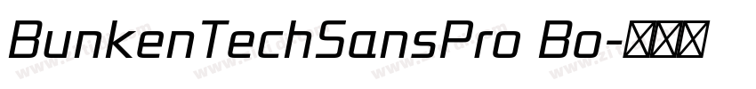 BunkenTechSansPro Bo字体转换